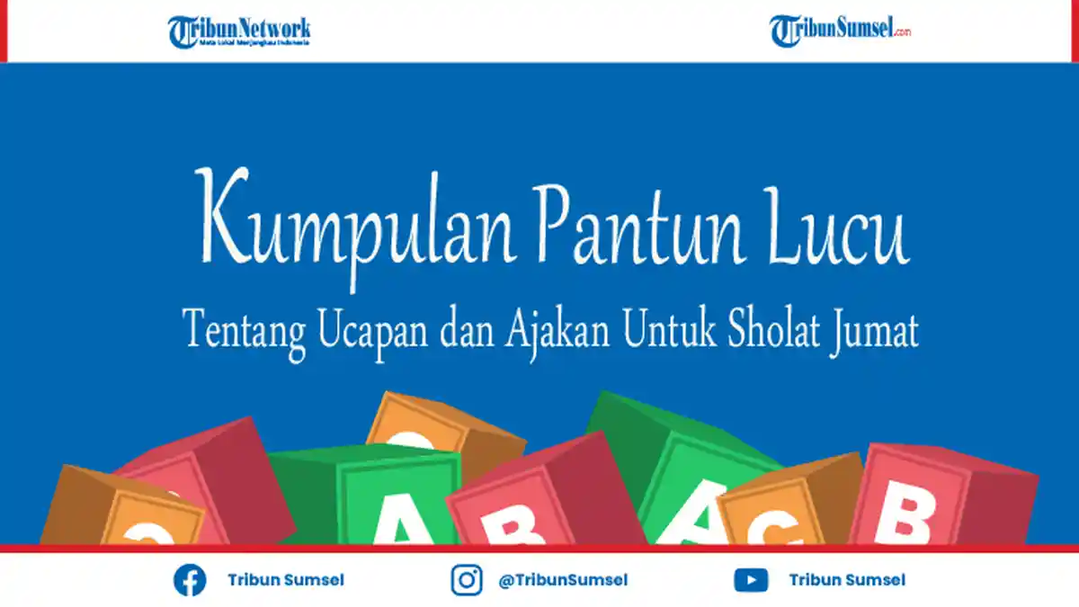 Kumpulan Pantun Lucu Tentang Ucapan dan Ajakan Untuk Sholat Jumat