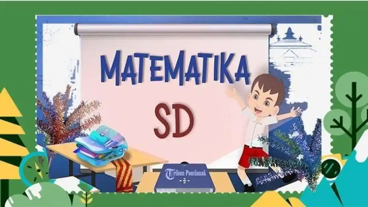25 Contoh Soal dan Kunci Jawaban Pilihan Ganda UTS/PTS/STS Matematika Kelas 5 SD Semester 2