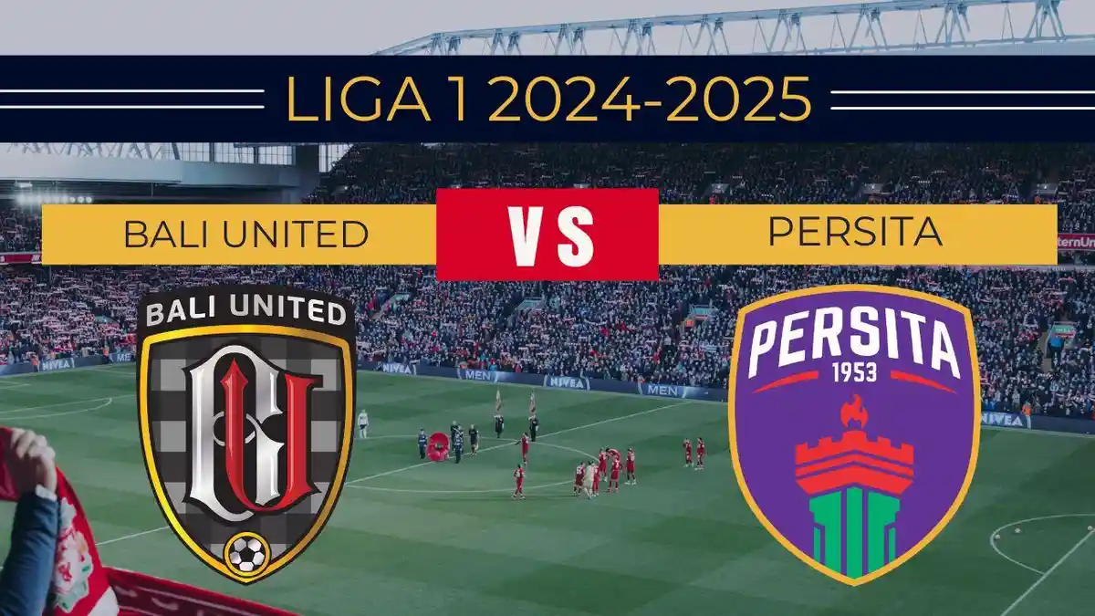 Link Live Streaming Bali United vs Persita Tangerang di Liga 1 Hari Ini, Kick-off Jam 20.30 WIB