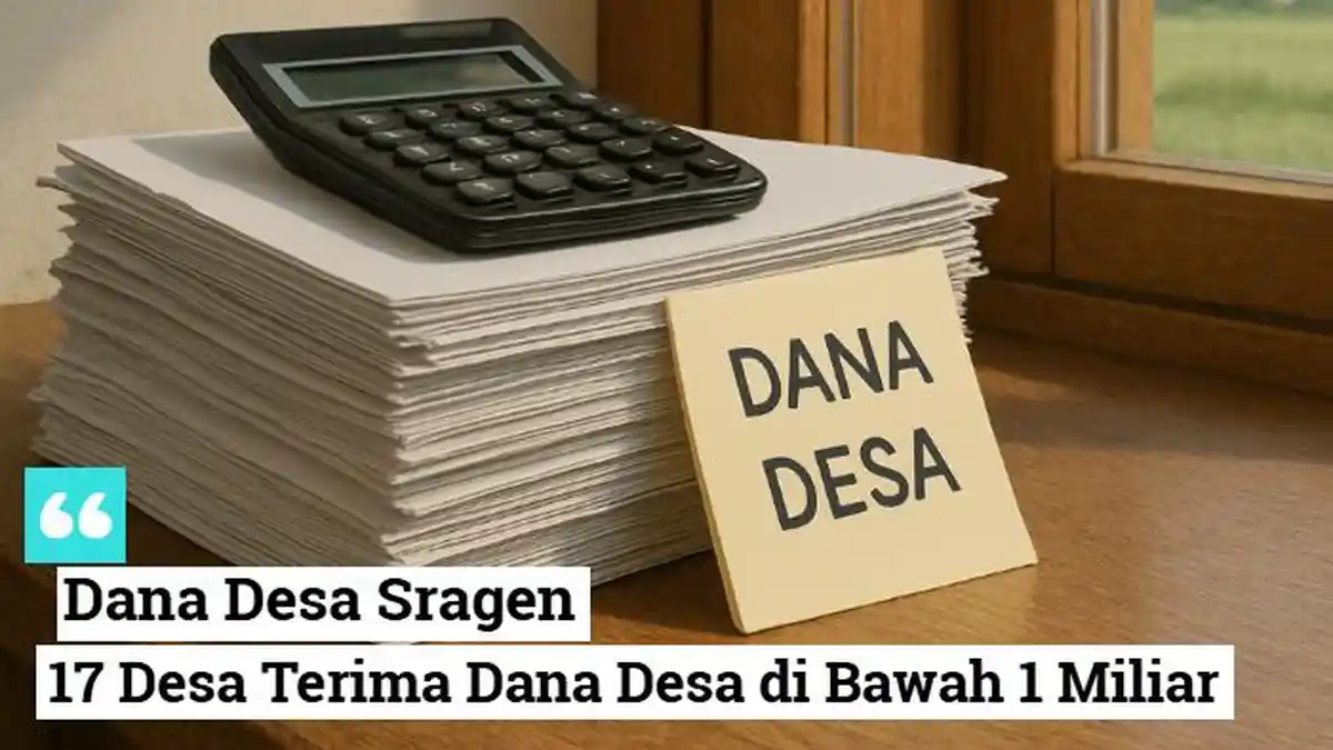 Total Dana Desa 2025 Kabupaten Sragen Rp210 Miliar, 17 Desa Ini Terima ...