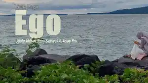 Lirik-Lagu-Ego-Justy-Aldrin-Rina-Sainyakit.jpg