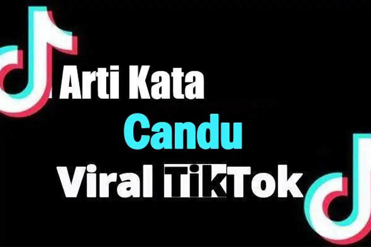 Candu dalam Bahasa Gaul Artinya Apa? Istilah Kekinian Viral di Tiktok, Ini Maksudnya