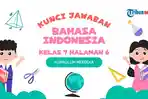 KUNCI-JAWABAN-BAHASA-INDONESIA-KELAS-7-HALAMAN-6-22072025.jpg
