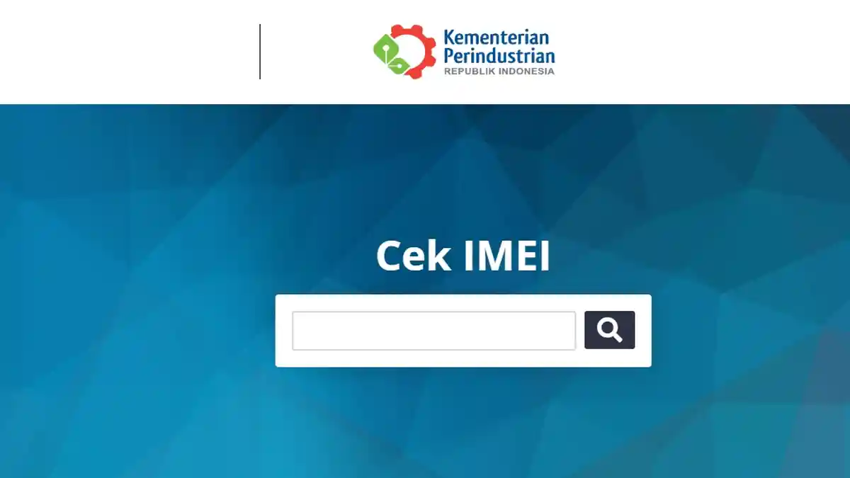 Cara Lihat IMEI HP dan Cek Status IMEI di Kemenperin. Ayo Cek Sebelum 18 April