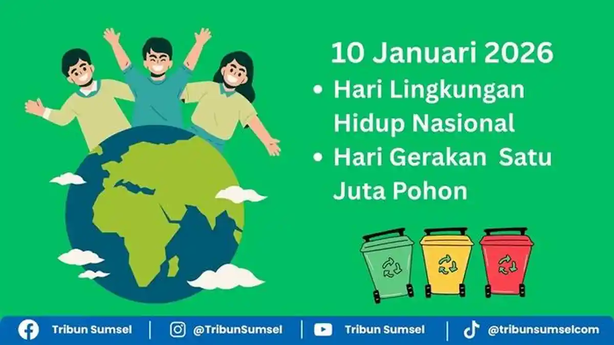 Peringatan Hari Lingkungan Hidup Nasional dan Hari Gerakan 1 Juta Pohon, Sejarah, Tujuan dan Makna