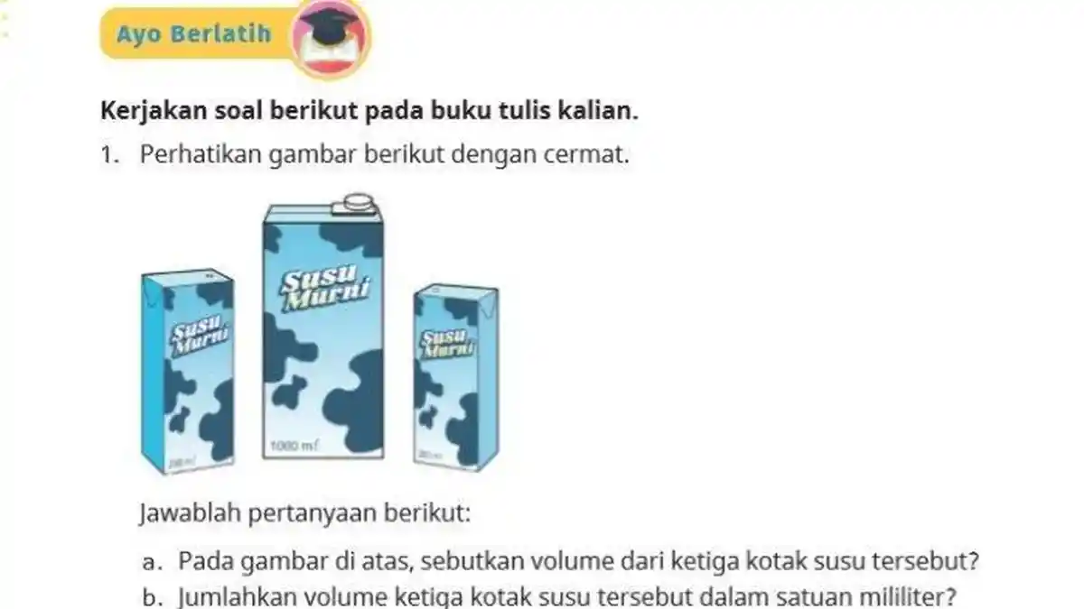 Kunci Jawaban: Matematika Kelas 4 Halaman 132 Kurikulum Merdeka, Pengukuran Luas dan Volume