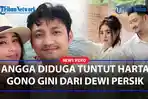ISU-ANGGA-WIJAYA-Tuntut-Harta-Gono-Gini-Dewi-Persik-Dia-Enggak-Ngasih-Apa-apa.jpg
