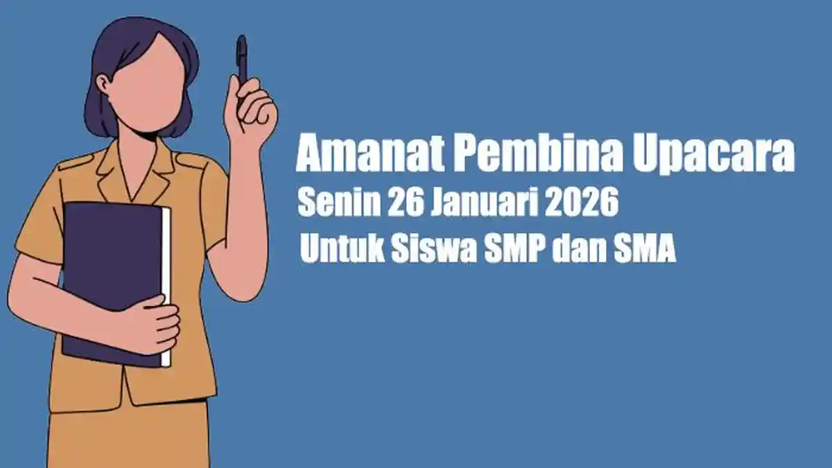Amanat Pembina Upacara Hari Senin 26 Januari 2026 untuk Jenjang SMP dan ...