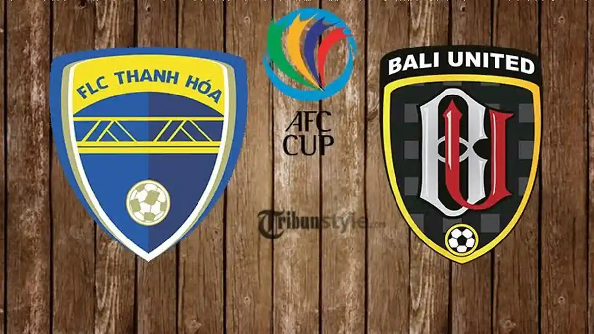 Live Streaming Thanh Hoa vs Bali United di RCTI 18.00 WIB - Siaran Langsung AFC Cup 2018
