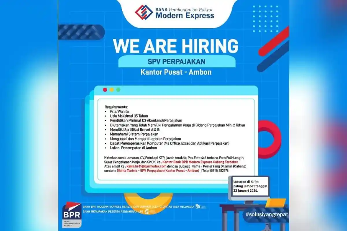 Lowongan Kerja BPR Modern Express Posisi SPV Perpajakan, Batas Lamar 22 Januari 2024, Ini Syaratnya