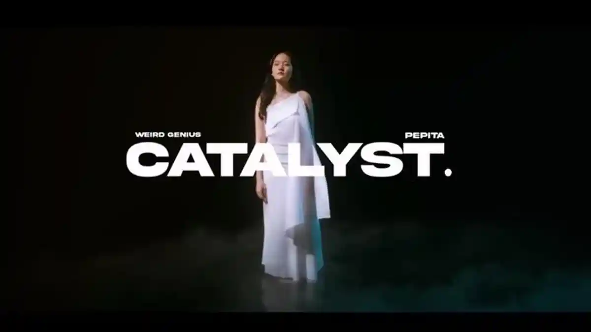 Translate Lirik Lagu Catalyst by Weird Genius feat Pepita, Lagu Bahasa Inggris Trending YouTube