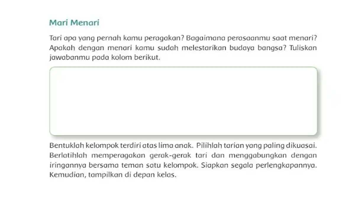 Kunci Jawaban Tema 6 Kelas 6 SD Halaman 135 Kurikulum 2013: Mari Menari