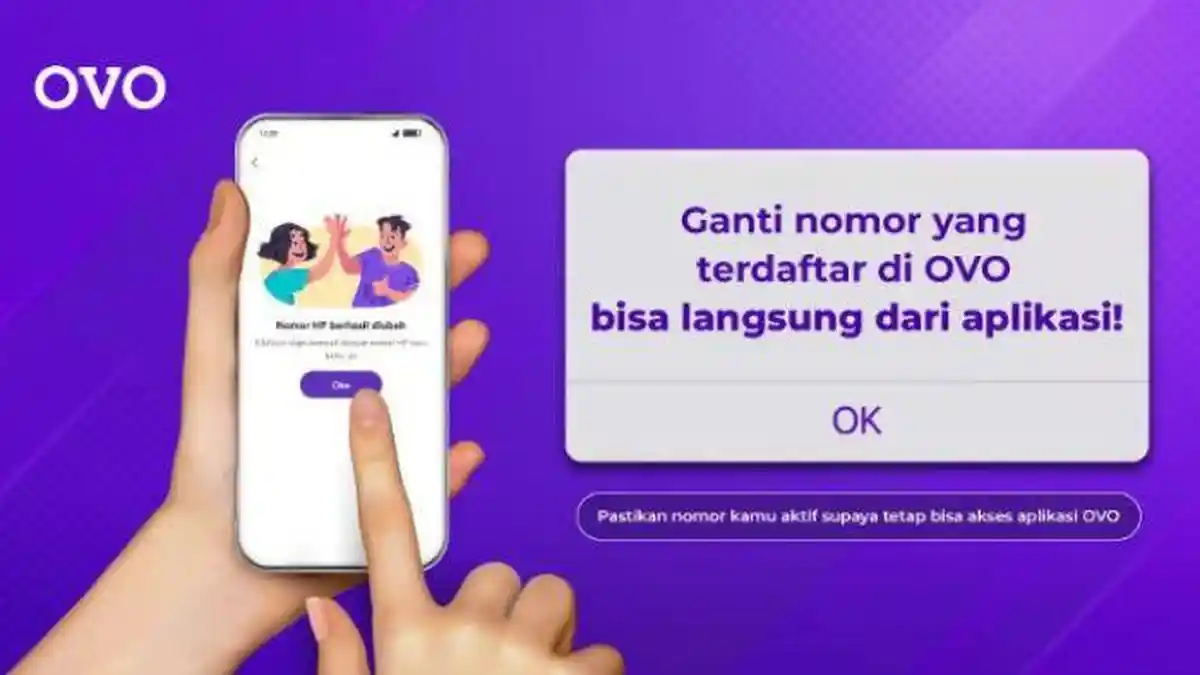 Cara Ganti Nomor HP OVO, Bisa Dilakukan Sebelum dan Setelah Login