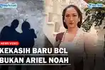 TERKUAK-Sosok-Kekasih-Baru-BCL-Bukan-Ariel-NOAH-Tapi-Seorang-Bankir-Berpengaruh.jpg