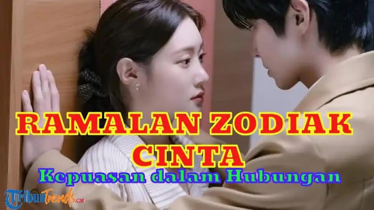 12 Ramalan Zodiak Cinta Besok Sabtu 23 November 2024: Pisces Bersabar, Gemini Puas, Aquarius Biasa