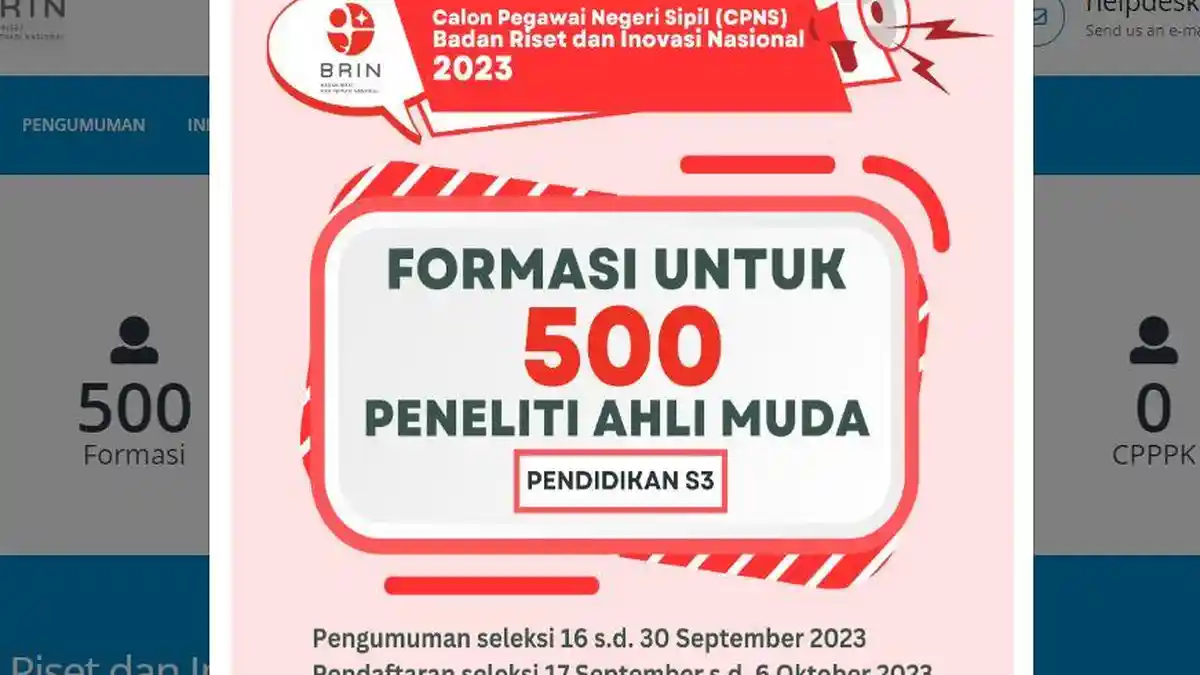 Rekrutmen CPNS dan PPPK 2023 - BRIN Buka 500 Formasi CPNS Posisi Peneliti Muda