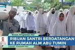 Ribuan-Santri-Seluruh-Aceh-Terus-Berdatangan-Takziahke-Rumah-Abu-Tumin.jpg