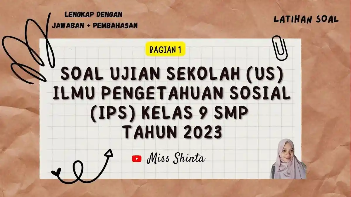 20 Soal & Kunci Jawaban Ujian Sekolah IPS Kelas 9 SMP/MTs 2024, Modernisasi dalam Pendidikan