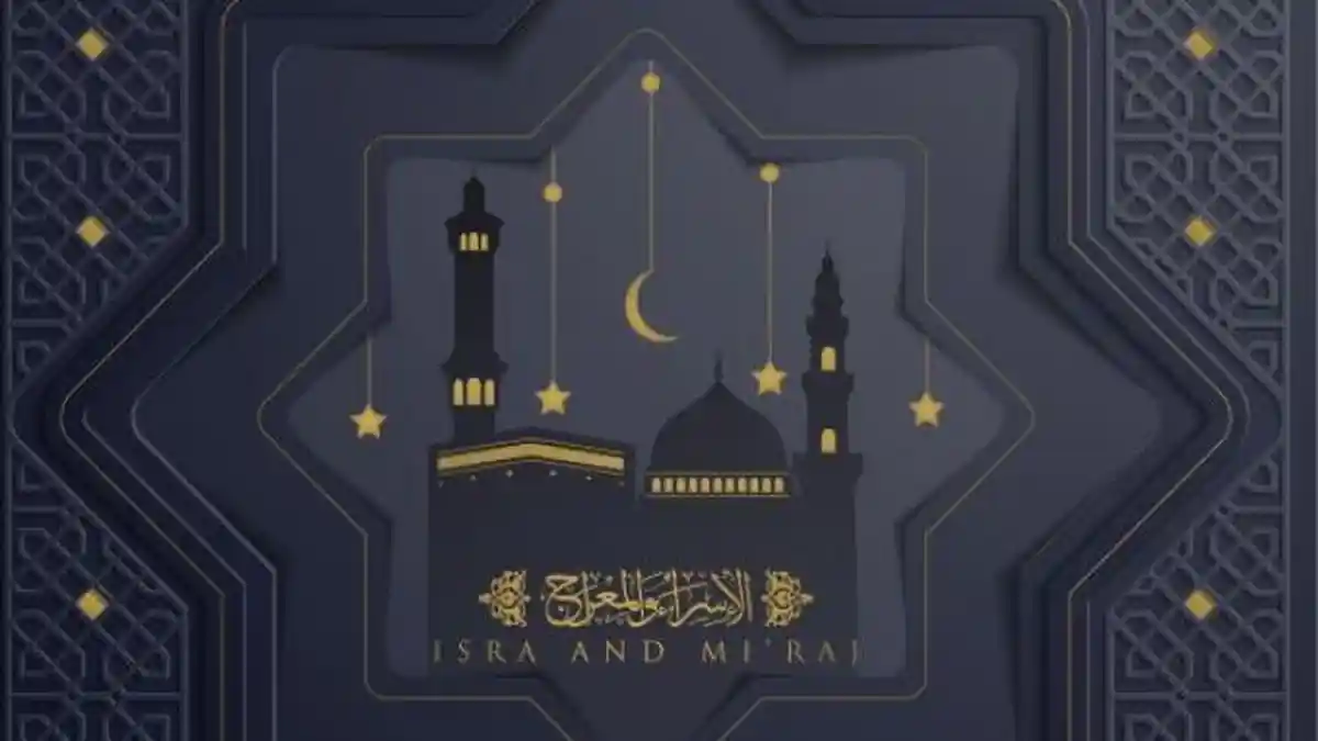 Apakah Isra Miraj Tanggal Merah Libur Nasional, Ini Amalan Perayaan Hari Besar Islam
