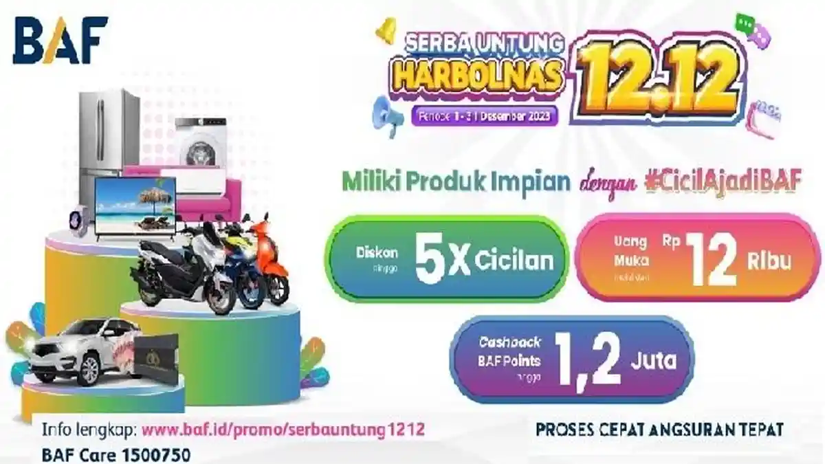 Wujudkan Wishlist Akhir Tahun di BAF Serba Untung Harbolnas 12.12