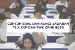 Contoh-Soal-dan-Kunci-Jawaban-SKD-TIU-TKP-dan-TWK-CPNS-2023.jpg