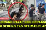 Tiga-Orang-Rayap-Besi-Ketangkap-saat-Beraksi-di-Gedung-Eks-Delimas-Plaza.jpg