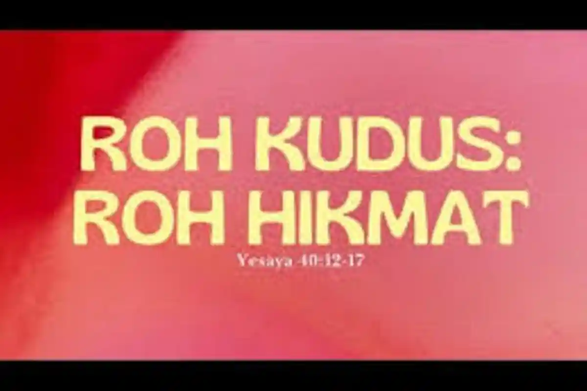 Renungan Harian Kristen Rabu 22 Mei 2024, Roh Hikmat