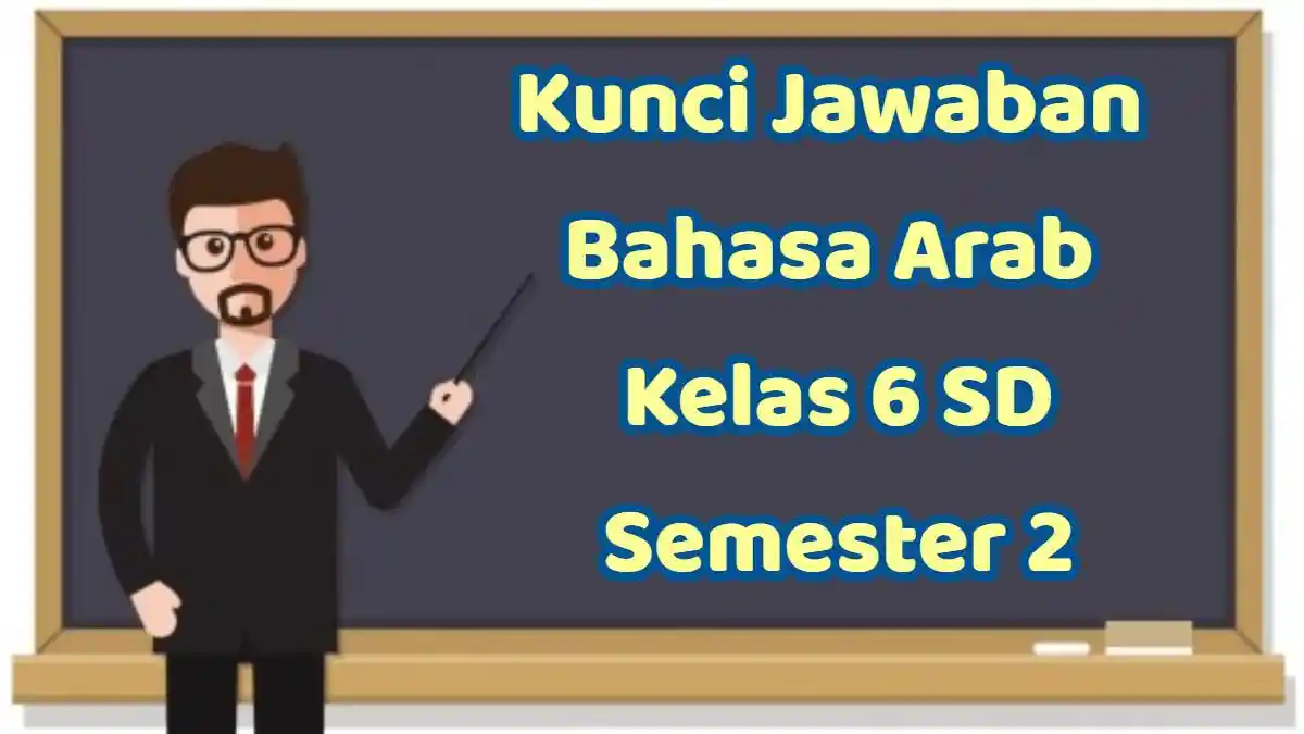 30+ Soal & Kunci Jawaban UAS/PAS Bahasa Arab Kelas 6 SD, Bahasa Arab dari Kalimat 'Ini Meja'