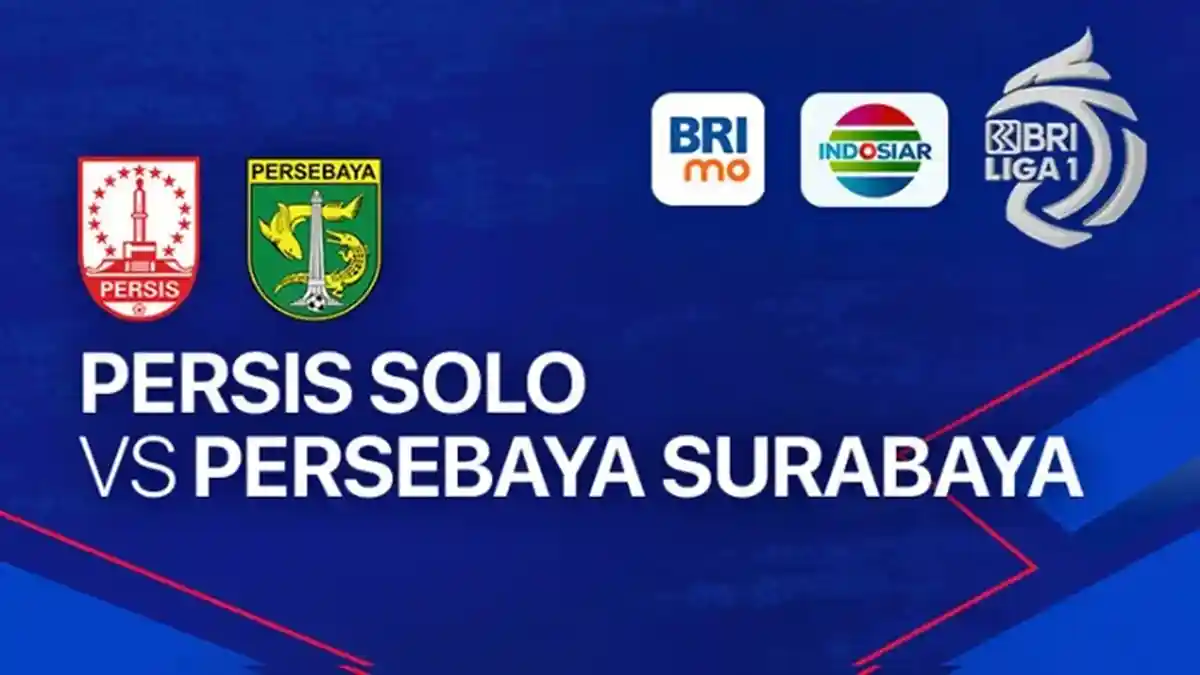 Pasoepati dan Bonek Perlu Ketahui Link Live Streaming Persis vs Persebaya di Liga 1, Siapa Menang?
