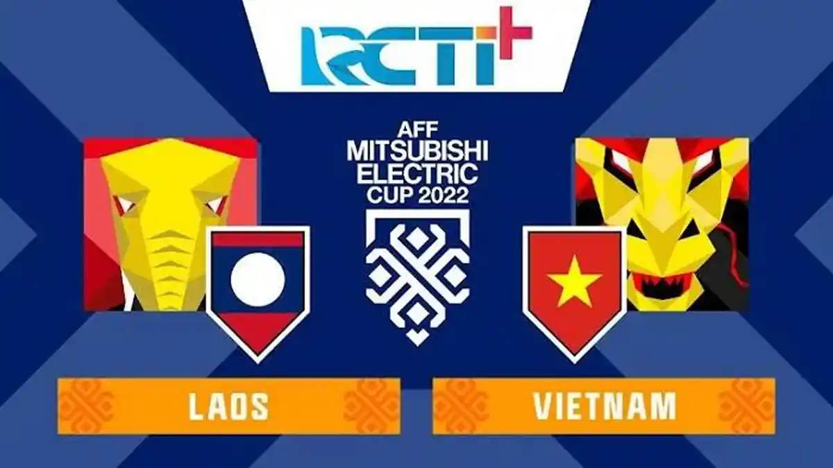 Live Streaming Piala AFF 2022 di RCTI plus iNewsTV: LAOS vs VIETNAM