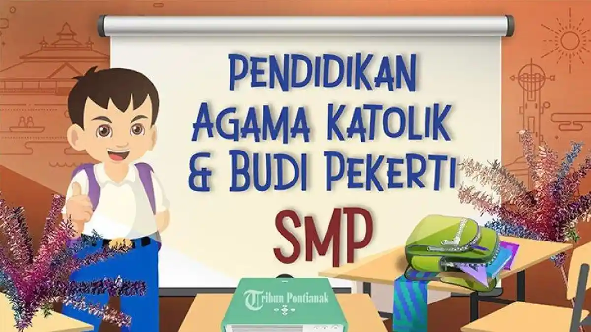 20 Kunci Jawaban Pendidikan Agama Katolik Kelas 8 SMP Kurikulum Merdeka Tahun Ajaran 2023-2024