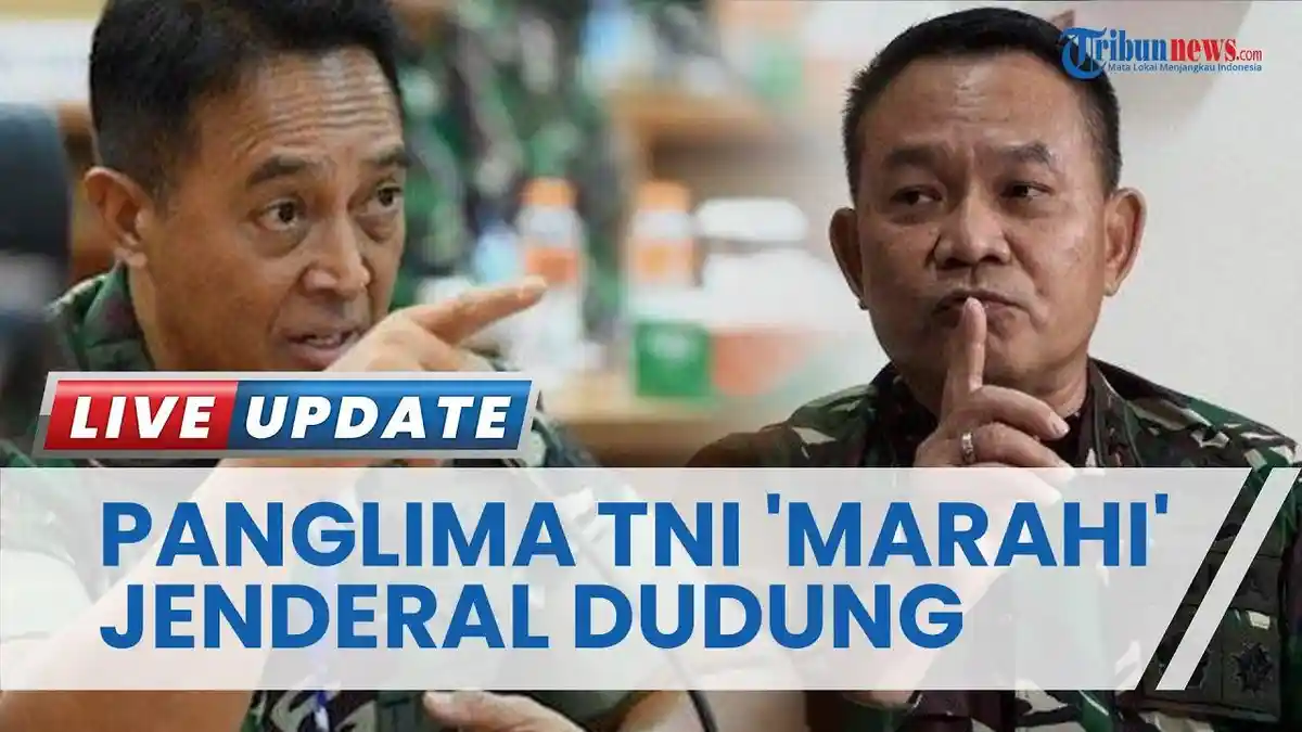 Panglima TNI Jenderal Andika Tegur KSAD Dudung, Minta Tak Bikin Gaduh dan Redam Emosi Prajurit