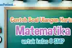 Soal-Ulangan-Harian-Matematika-Kelas-8-SMP-dan-Kunci-Jawaban.jpg