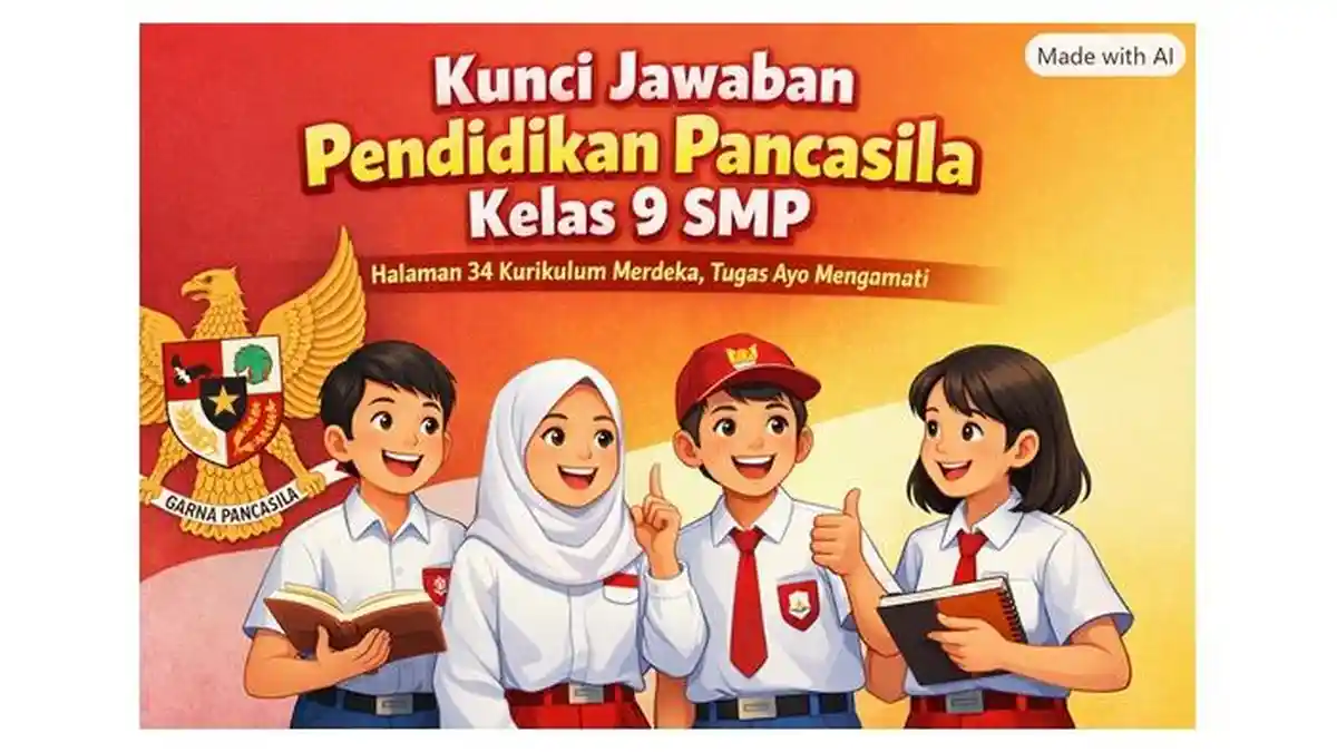 Kunci Jawaban Pendidikan Pancasila Kelas 9 SMP Halaman 34 Kurikulum ...