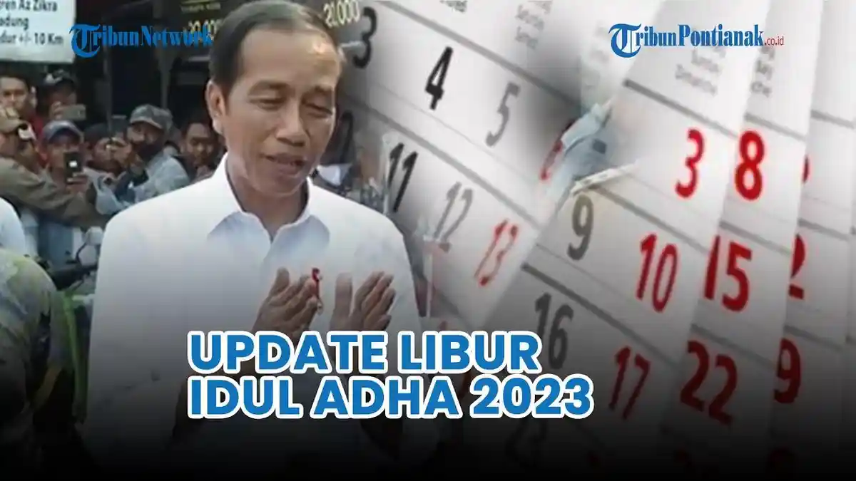 Resmi! Libur Lima Hari Lebaran Idul Adha 2023 Terbaru Diumumkan Langsung Presiden Jokowi