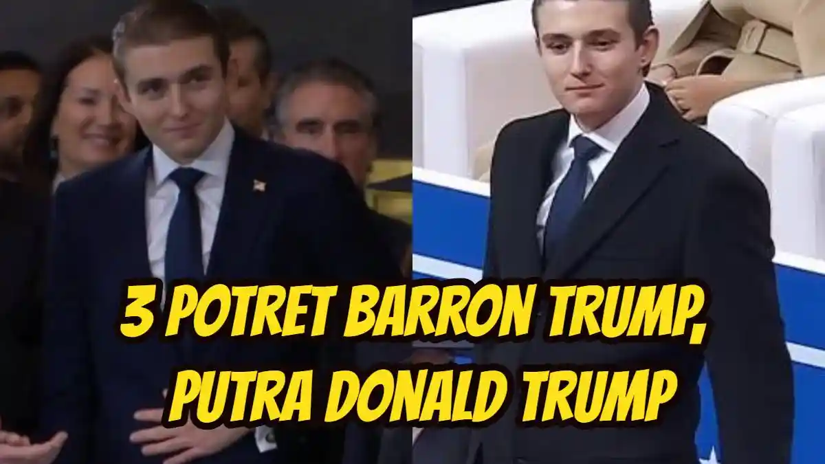 3 Potret Barron Trump, Putra Donald Trump yang Mencuri Perhatian karena Tingginya Lebih dari 2 Meter