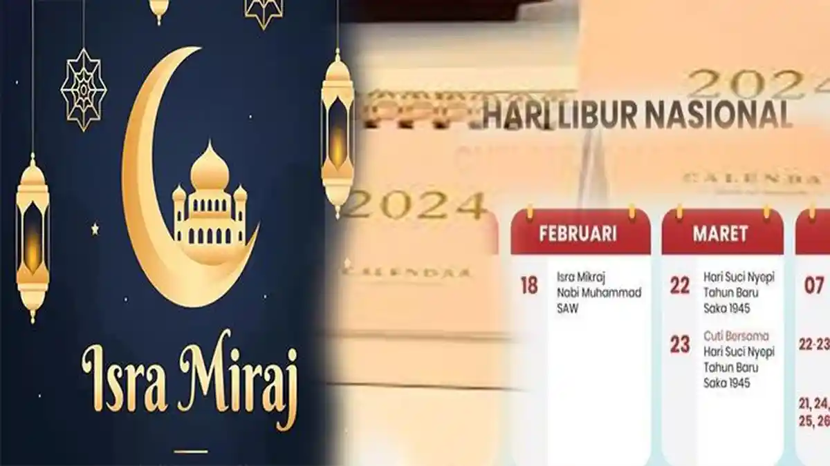 Kalender 2024 Daftar Libur Nasional dan Cuti Bersama, Kapan Isra Mi'raj Nabi Muhammad SAW 1445 H?