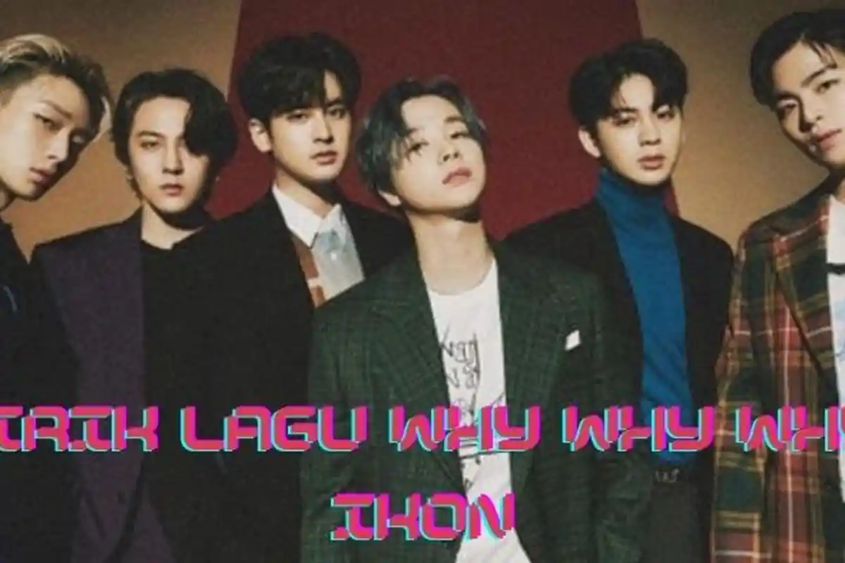 Lirik Lagu Why Why Why - iKON & Terjemahan Bahasa Indonesia, Trending di YouTube Sejak Dirilis