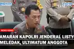 Amarah-Kapolri-Jenderal-Listyo-Meledak.jpg