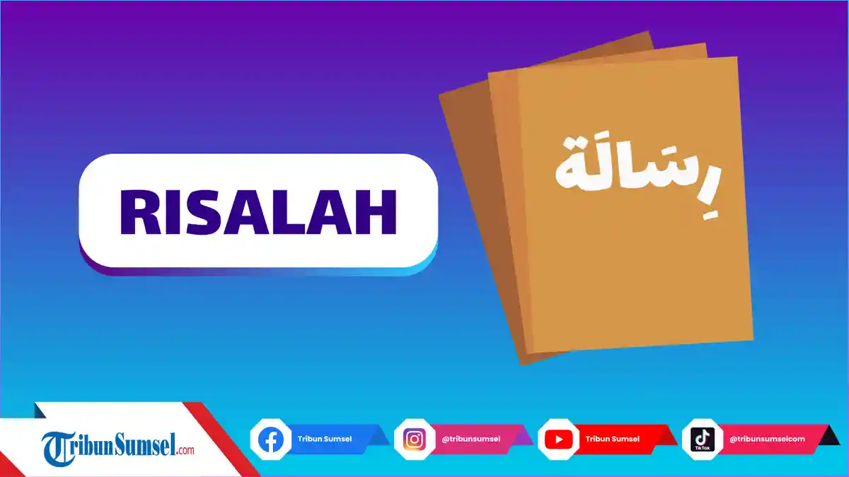 Arti Risalah, Ar Risalah, Risalah Islam, Istilah Populer Banyak Digunakan, Berikut Contohnya