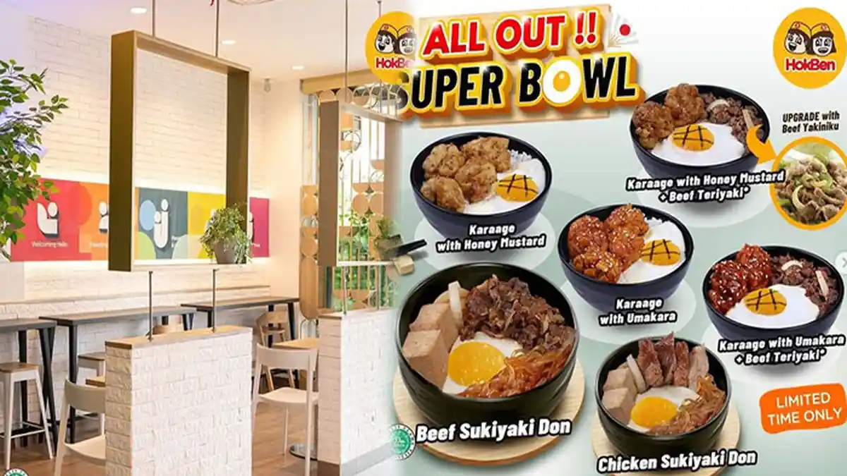 Promo HokBen Hari Ini Beli 1 Super Bowl Bisa Dapatkan 1 Hoka Hemat
