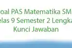 Soal-PAS-Matematika-SMP-Kelas-9-Semester-2-Lengkap-Kunci-Jawaban.jpg