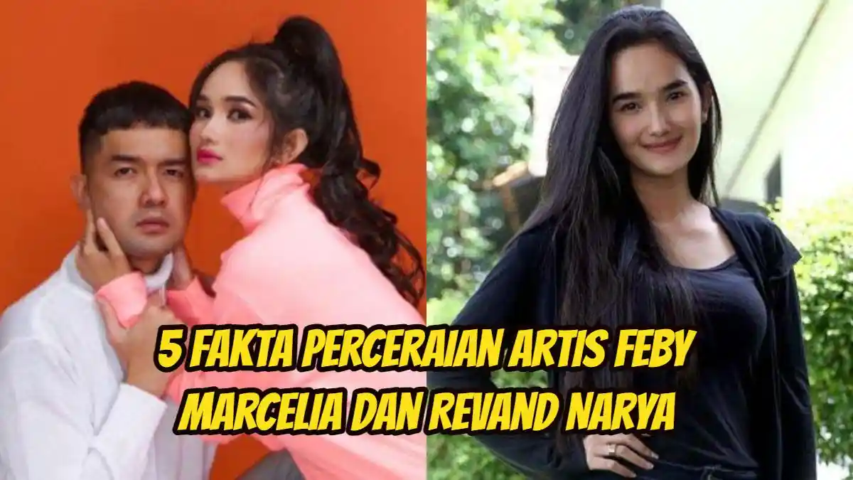 5 Fakta Perceraian Revand Narya & Faby Marcelia, Dikira LDM Ternyata ...