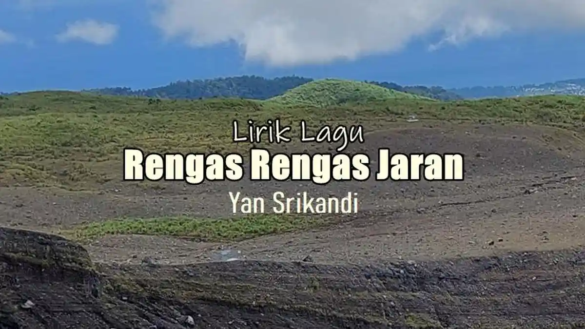 Lirik Lagu Rengas Rengas Jaran - Yan Srikandi, Janda Semakin Menggoda