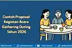 Berita Contoh Proposal Kegiatan Acara Gathering Outing Terbaru Hari Ini