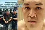 AKHIRNYA Bandar Narkoba di Balik Penyuap Eks Kapolres Bima Ditangkap di Penang Malaysia