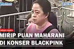 Wanita-Mirip-Puan-Maharani-sedang-Menonton-Konser-Blackpink.jpg