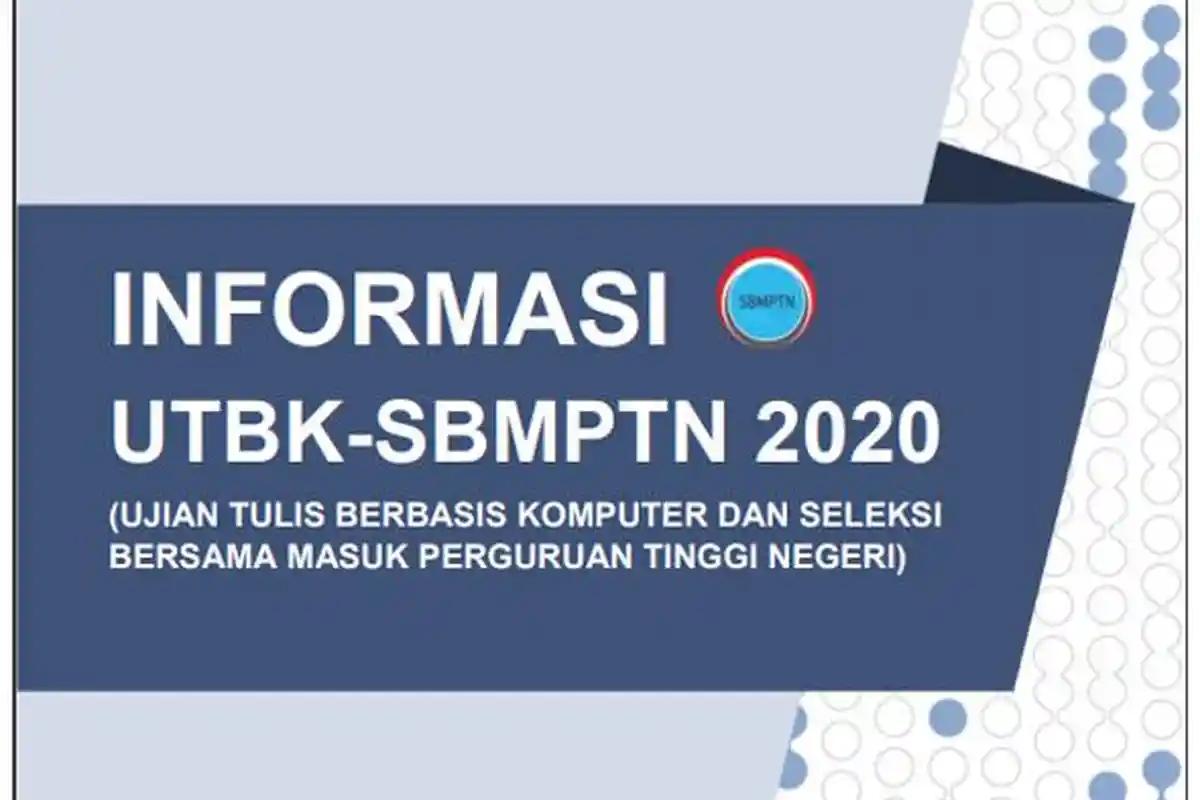 Info-info Penting Pendaftaran UTBK SBMPTN 2020, Mulai dari Jadwal hingga Meteri Tes
