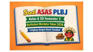 Latihan-soal-ASAS-PLBJ-kelas-6-SD-semester-2-Kurikulum-Merdeka-tahun-2026.jpg