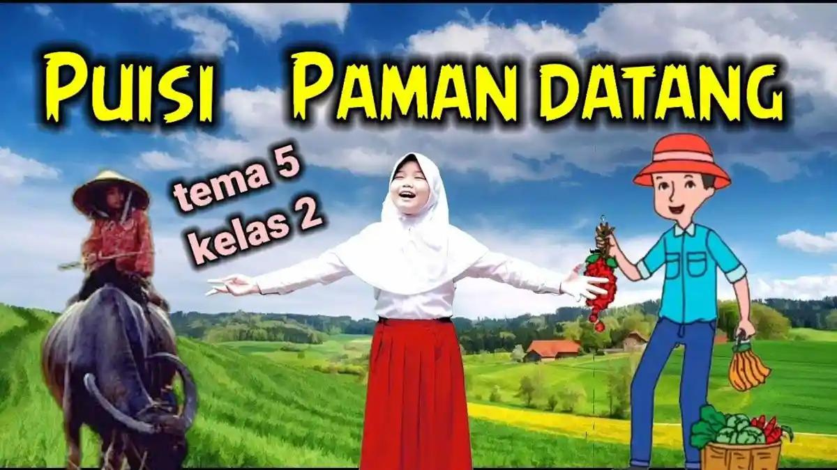Soal & Kunci Jawaban Tema 5 Kelas 2 Hal 152 154 155 156 157 158 159 Subtema 3: Puisi Paman Datang